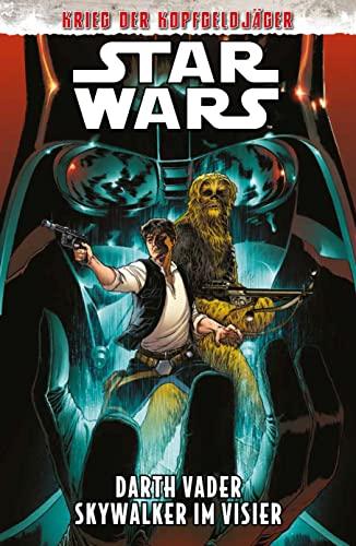 Star Wars Comics: Darth Vader - Skywalker im Visier: Krieg der Kopfgeldjäger