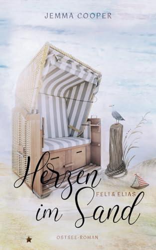 Herzen im Sand: Feli und Elias (Lübeck-Ostsee-Romantik, Band 4)