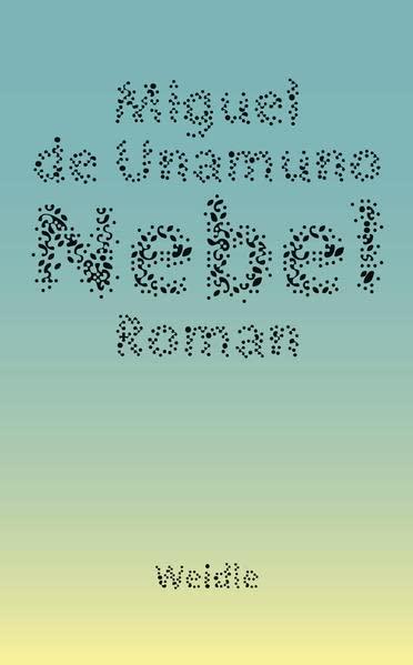 Nebel: Roman