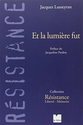 Et la lumière fut