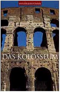 Das Kolosseum (Soprintendenza archeologica di Roma)