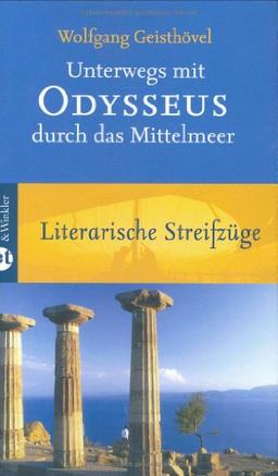 Unterwegs mit Odysseus durch das Mittelmeer: Literarische Streifzüge