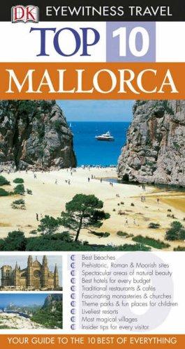 Mallorca (DK Eyewitness Top 10 Travel Guide)