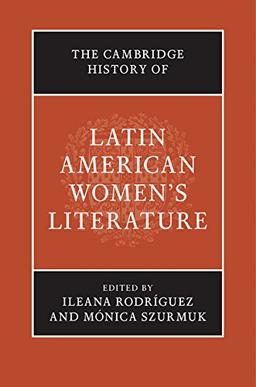 The Cambridge History of Latin American Women's Literature