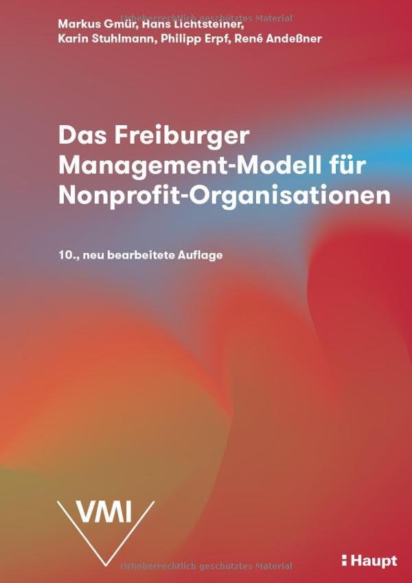 Das Freiburger Management-Modell für Nonprofit-Organisationen