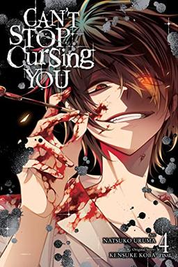 Can't Stop Cursing You, Vol. 4: Volume 4 (Can't Stop Cursing You, 4, Band 4)