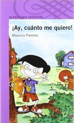 Ay, cuánto me quiero (Infantil Morada 8 Años)