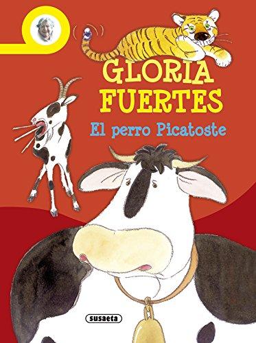 Cuentos de risa. El perro Picatoste (Biblioteca Gloria Fuertes)