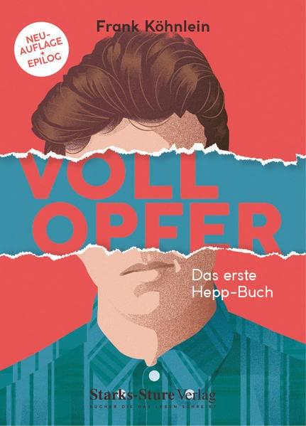 Vollopfer: Das erste Hepp-Buch (Hepp-Bücher)