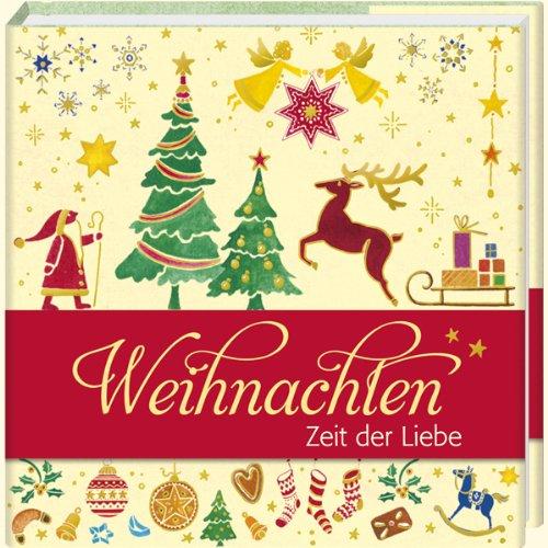 Weihnachten: Zeit der Liebe