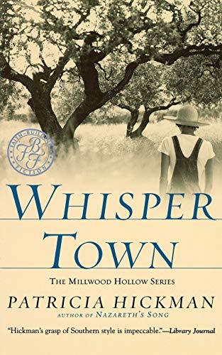 Whisper Town (Millwood Hollow Series)