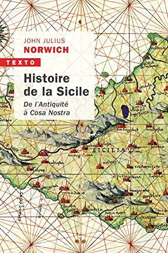 Histoire de la Sicile : de l'Antiquité à Cosa Nostra