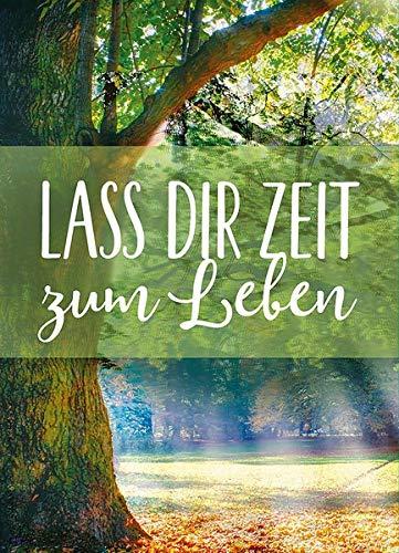 Magnet: Lass dir Zeit zum Leben