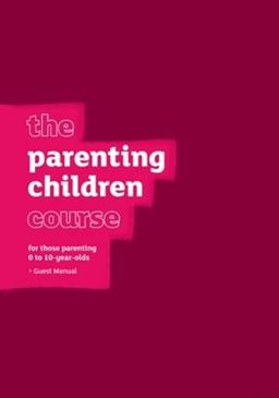 The Parenting Children Course Guest Manual Italian Edition (The Parenting Course)