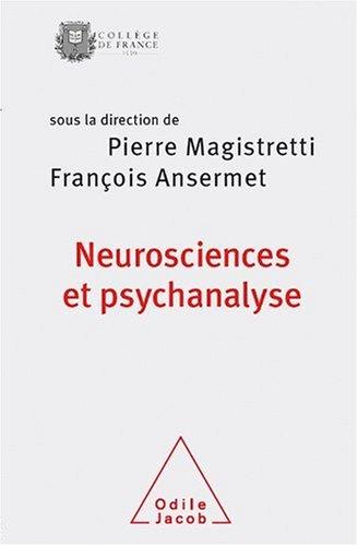 Neurosciences et psychanalyse : une rencontre autour de la singularité