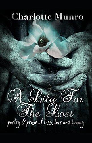 A Lily For The Lost