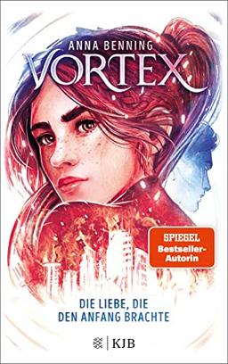 Vortex – Die Liebe, die den Anfang brachte: Band 3