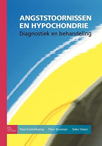 Angststoornissen en hypochondrie: Diagnostiek en behandeling