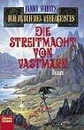 Die Streitmacht von Vastmark. Der Fluch des Nebelgeistes, Bd. 5