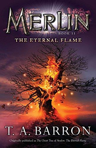 The Eternal Flame: Book 11 (Merlin Saga, Band 11)