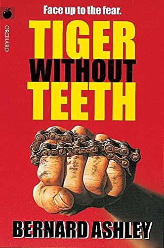 Tiger Without Teeth (Black Apples S.)