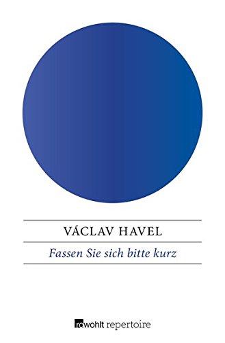 Fassen Sie sich bitte kurz: Gedanken und Erinnerungen zu Fragen von Karel Hví&#x17E;d'ala