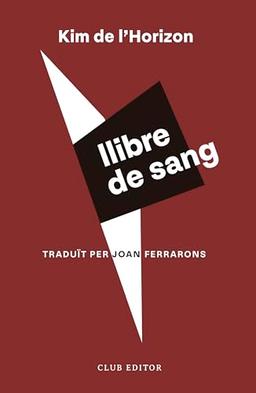 Llibre de sang (El Club dels Novel·listes, Band 127)