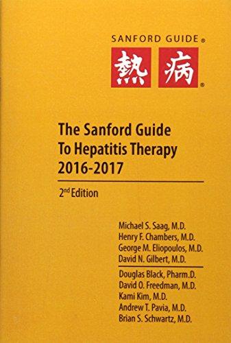 The Sanford Guide to Hepatitis Therapy 2016-2017