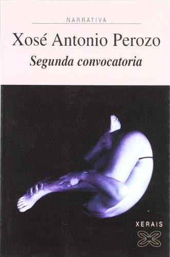 Segunda convocatoria (Edición Literaria - Narrativa)