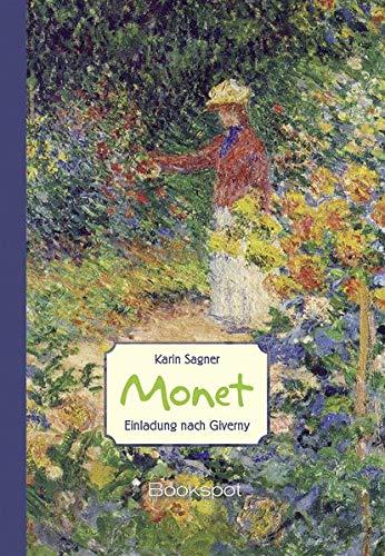 Monet: Einladung nach Giverny (ART EDITION)