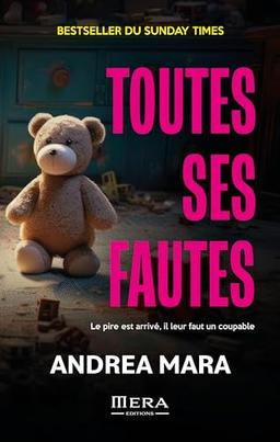 Toutes ses fautes : thriller