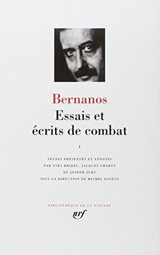 Essais et écrits de combat. Vol. 1. La Grande peur des bien-pensants