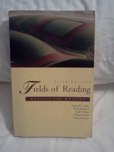 Fields of Reading: Motives for Writing