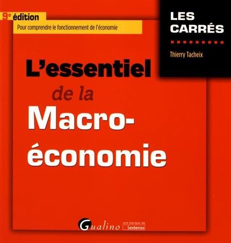 L'essentiel de la macro-économie