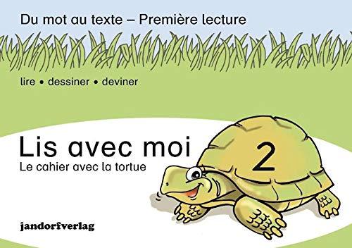 Lis avec moi 2: Le cahier avec la tortue