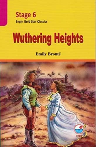 Stage 6 - Wuthering Heights: Engin Gold Star Classics