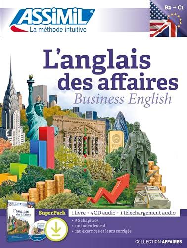 L'anglais des affaires, B2-C1 : super pack. Business English, B2-C1 : super pack