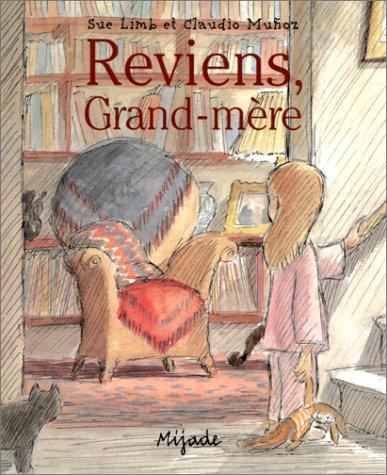 Reviens Grand-mère