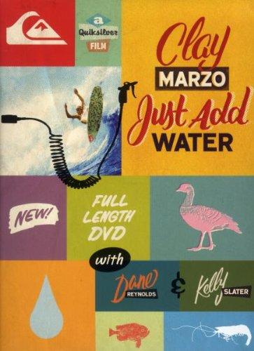 Clay Marzo - Just add water