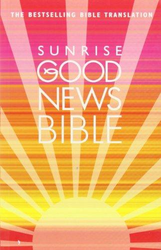 Bibelausgaben, . : Sunrise Good News Bible