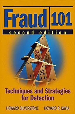 Fraud 101: Techniques and Strategies for Detection