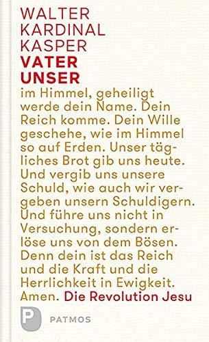 Vater unser: Die Revolution Jesu