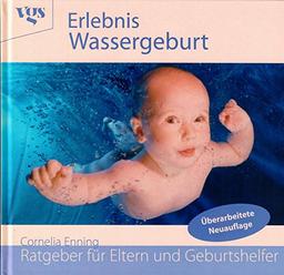 Erlebnis Wassergeburt