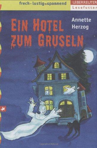 Ein Hotel zum Gruseln