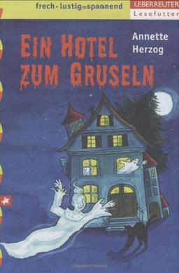 Ein Hotel zum Gruseln