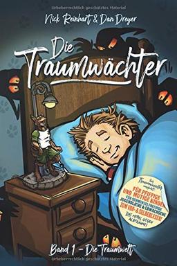 Die Traumwächter: Band 1: Die Traumwelt