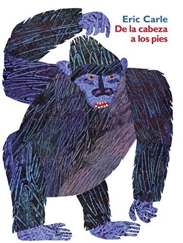 From Head to Toe (Spanish edition): De la cabeza a los pies