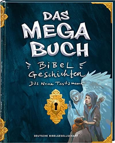 Das Megabuch - Neues Testament: Bibelgeschichten Neues Testament