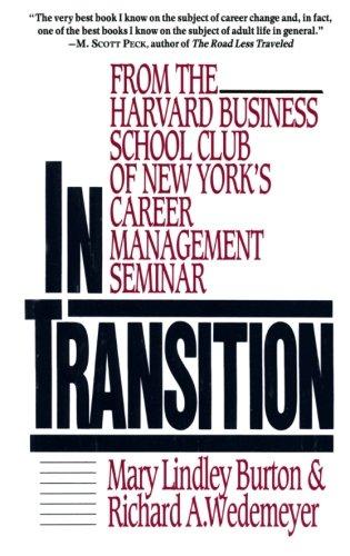 In Transition: From the Harvard Business School Club of New York's Career Management Seminar