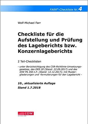 Checkliste 4 für die Aufstellung und Prüfung des Lageberichts bzw. Konzernlageberichts: 2 Teil-Checklisten - Stand: 01.09.2018